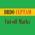 drdo ceptam cut off marks