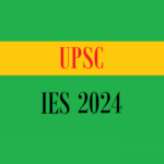 upsc ies 2024